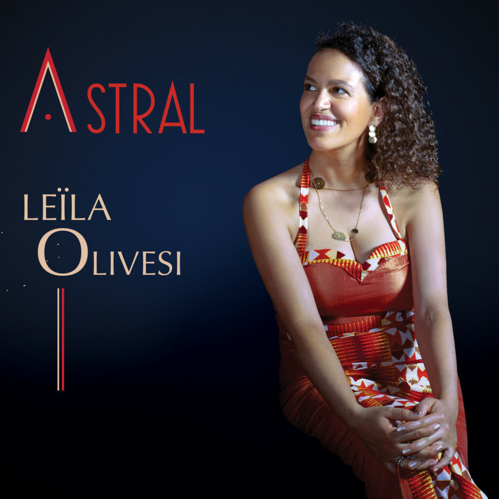 Leïla Olivesi - Astral